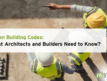 Green Building Codes: What Architects and Builders Need to Know?