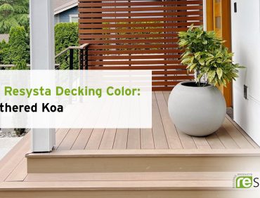 New Resysta Decking Color: Weathered Koa